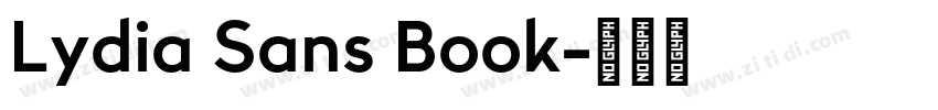 Lydia Sans Book字体转换 Lydia Sans Book字体转换